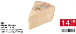 Transgourmet Gta grana padano 32% fett i. tr. Angebot