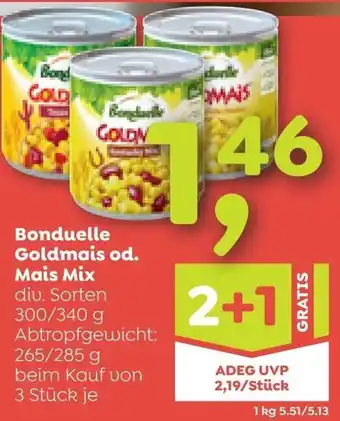 ADEG Bonduelle Goldmais od. Mais Mix Angebot