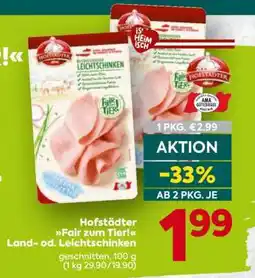 Billa Hofstädter Fair zum Tier! Land- od. Leichtschinken Angebot