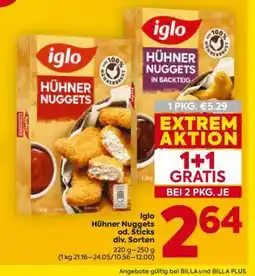 Billa Iglo Hühner Nuggets od. Sticks div. Sorten Angebot