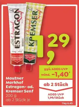 ADEG Estragon-od. Kremser Senf Angebot
