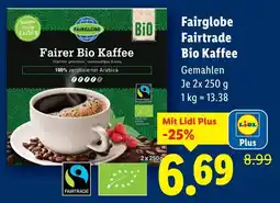 Lidl Fairglobe Fairtrade Bio Kaffee Angebot