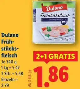 Lidl Dulano Früh stücks fleisch Angebot