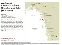 ruefa Alaska und Kanada - Wildnis, Gletscher und Kultur (Kurs Nord) Angebot