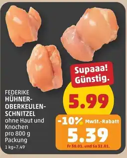 PENNY Federike hühner- oberkeulen- schnitzel Angebot