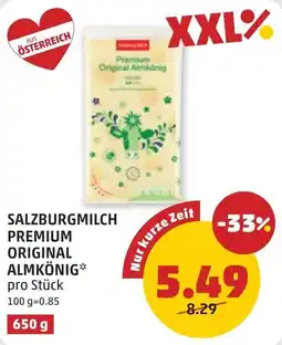 PENNY SALZBURGMILCH PREMIUM ORIGINAL ALMKÖNIG Angebot
