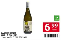 Transgourmet Pasqua Desire Lush & Zin Angebot