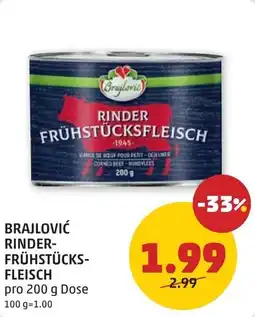 PENNY Brajlović rinder frühstücksfleisch Angebot