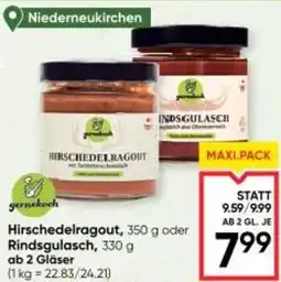 Maximarkt Hirschedelragout oder Rindsgulasch Angebot