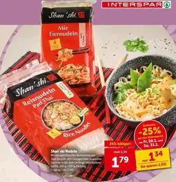 Interspar Shan'shi Nudeln Angebot