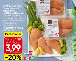 Spar SPAR Schaut drauf Tierwohl-Hendl Hendl-Filet zu 100% aus Österreich Angebot