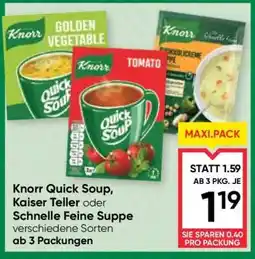 Maximarkt Knorr Quick Soup, Kaiser Teller oder Schnelle Feine Suppe Angebot