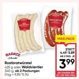 Maximarkt Rostbratwürstel oder Waldviertler Angebot