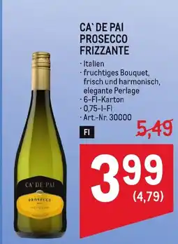 Metro Ca' de pai prosecco frizzante Angebot