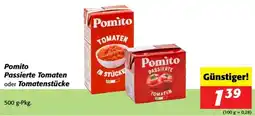 Nah&Frisch Pomito Passierte Tomaten oder Tomatenstücke Angebot