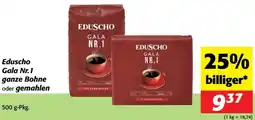 Nah&Frisch Eduscho Gala Nr.1 ganze Bohne oder gemahlen Angebot