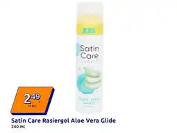 Action Satin Care Rasiergel Aloe Vera Glide Angebot
