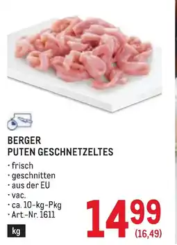 Metro Berger puten geschnetzeltes Angebot