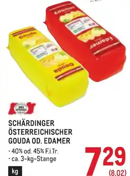 Metro Schärdinger österreichischer gouda od. edamer Angebot