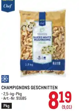Metro Champignons geschnitten Angebot