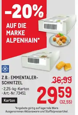 Metro Z.b.: emmentaler- schnitzel Angebot