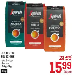Metro Segafredo selezione Angebot