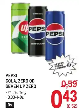 Metro Pepsi cola zero od. seven up zero Angebot
