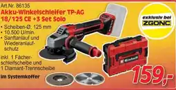 Zgonc Akku-Winkelschleifer TP-AG 18/125 CE +3 Set Solo Angebot