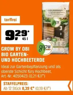 OBI Grow by obi bio garten- und hochbeeterde Angebot