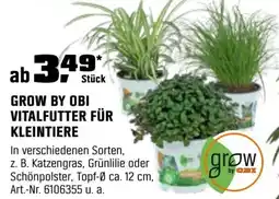 OBI Grow by obi vitalfutter für kleintiere Angebot