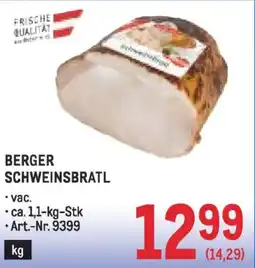Metro Berger schweinsbratl Angebot