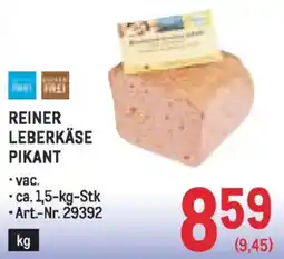 Metro Reiner leberkäse pikant Angebot