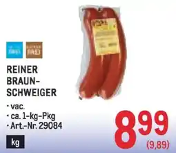 Metro Reiner braun- schweiger Angebot