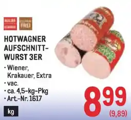 Metro Hotwagner aufschnitt- wurst 3er Angebot
