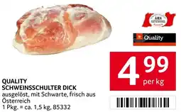Transgourmet Quality schweinsschulter dick Angebot