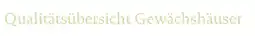 Dehner Qualitätsübersicht Gewächshäuser Angebot