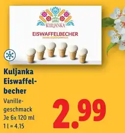 Lidl Kuljanka Eiswaffel- becher Angebot
