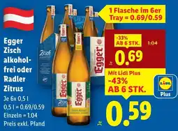 Lidl Egger Zisch alkohol- frei oder Radler Zitrus Angebot