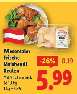 Lidl Wiesentaler Frische Maishendl Keulen Angebot