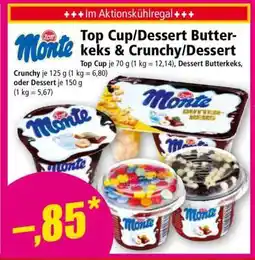 Norma Zott Monte Top Cup/Dessert Butterkeks & Crunchy/Dessert Angebot