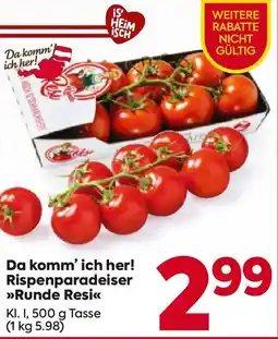 Billa Da komm' ich her Rispenparadeiser Runde Resi Angebot