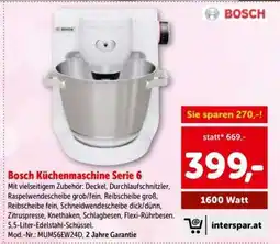 Interspar Bosch Küchenmaschine Serie 6 Angebot