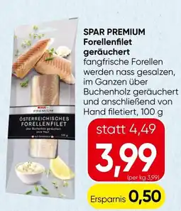 Spar Spar premium forellenfilet geräuchert Angebot
