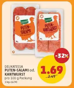 PENNY DELIKATESSA PUTEN-SALAMI od. KANTWURST Angebot