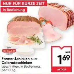 Maximarkt Farmer schinken oder coloradoschinken Angebot