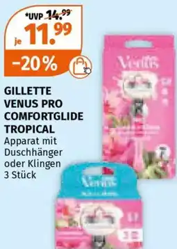 Müller Gillette venus pro comfortglide tropical Angebot