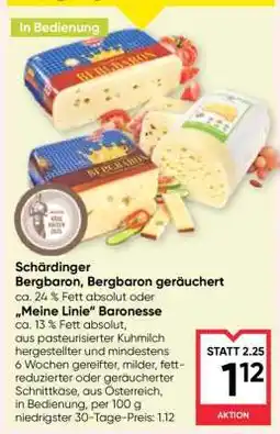 Maximarkt Schärdinger Bergbaron, Bergbaron geräuchert Angebot