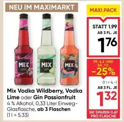 Maximarkt Mix Vodka Wildberry, Vodka Lime oder Gin Passionfruit Angebot