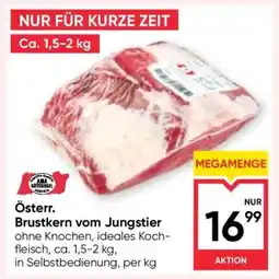 Maximarkt Österr. Brustkern vom Jungstier Angebot