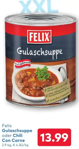 T&G Felix Gulaschsuppe oder Chili Con Carne Angebot